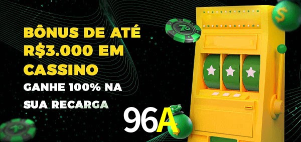 96A melhor bônus de depósito